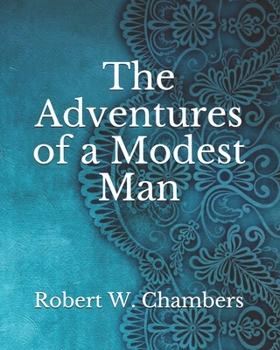 Paperback The Adventures of a Modest Man Book