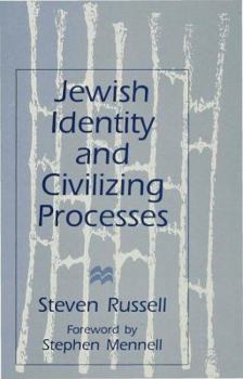 Hardcover Jewish Identity and Civilizing Processes Book