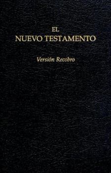 Paperback El Nuevo Testamento Version Recobro: Negro (Spanish Edition) [Spanish] Book