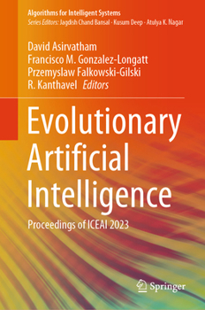 Evolutionary Artificial Intelligence: Proceedings of Iceai 2023