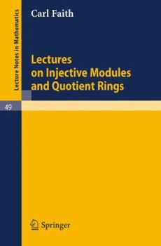 Paperback Lectures on Injective Modules and Quotient Rings Book