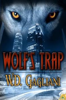 Wolf's Trap - Book #1 of the Wolf Cycle / Nick Lupo