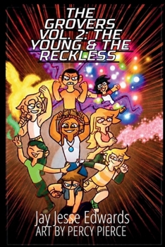 Paperback The Grovers Vol 2: The Young and the Reckless Book