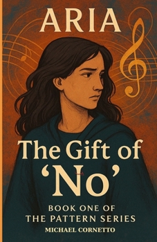 Paperback The Gift of 'No': Book One of the Pattern Series Book