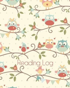 Reading Log: Write Quick Book Reports For A Reading Challenge. Reading Nook Gift For Book Nerd Kids. Owl Pattern Cover (Kids Book Diary)