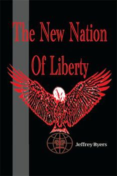 Paperback The New Nation of Liberty Book