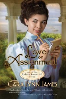 Hardcover Love on Assignment (Thorndike Press Large Print Christian Romance Series: A Ladies of Bummerhill Novel) [Large Print] Book