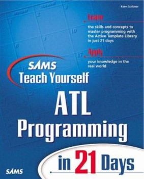 Paperback Sams Teach Yourself ATL Programming in 24 Hours Book