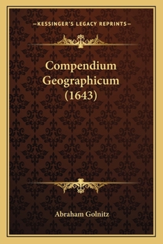 Paperback Compendium Geographicum (1643) [Latin] Book