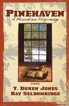 Paperback Pinehaven: A Mountain Pilgrimage Book