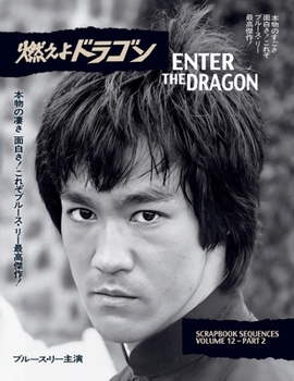 Paperback Bruce Lee ETD Scrapbook sequences Vol 12 softback Edition Book