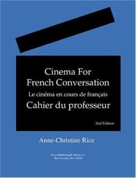 Paperback Cinema for French Conversation: Le Cinema En Cours de Francais [French] Book