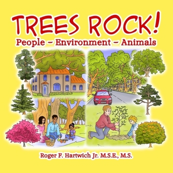 Paperback Trees Rock!: People - Environment - Animals Book