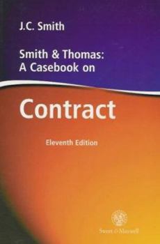 Paperback Smith and Thomas : A Casebook on Contract Book