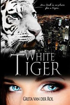 White Tiger - Book #2 of the Black Tiger