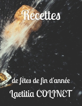 Paperback Recettes: de fêtes de fin d'année [French] Book