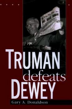 Hardcover Truman Defeats Dewey Book