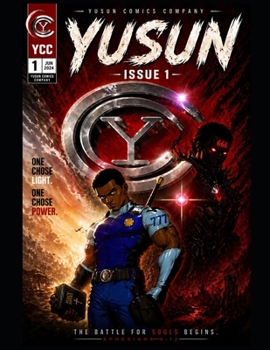 Paperback Yusun: THE LIGHT'S WARRIOR: Issue One: The Beginning Book