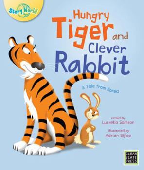 Paperback Hungry Tiger and Clever Rabbit Book