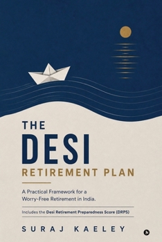 Paperback The Desi Retirement Plan Book