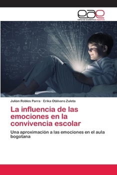 Paperback La influencia de las emociones en la convivencia escolar [Spanish] Book