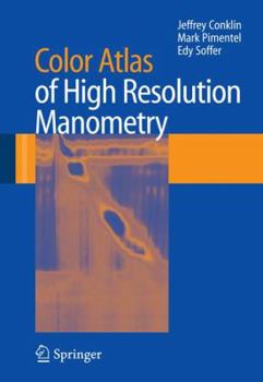 Paperback Color Atlas of High Resolution Manometry Book