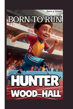 HUNTER WOOD-HALL :: BORN TO RUN