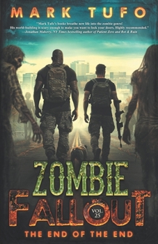 Paperback Zombie Fallout 25: The End of The End: A Michael Talbot Adventure Book