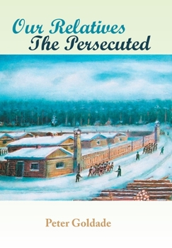 Hardcover Our Relatives---The Persecuted Book