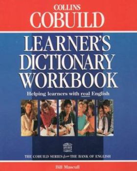 Paperback Collins COBUILD Learner's Dictionary Workbook: Helping learners with real English Book