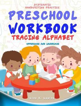 Paperback Preschool Workbook: Tracing Alphabet Uppercase and Lowercase: Tracing Alphabet: Uppercase and Lowercase Book