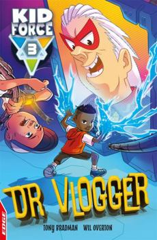 EDGE Kid Force 3 Dr Vlogger