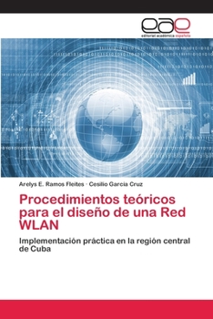 Paperback Procedimientos teóricos para el diseño de una Red WLAN [Spanish] Book