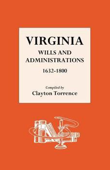 Paperback Virginia Wills and Administrations 1632-1800 Book