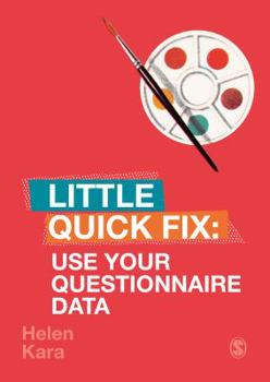 Paperback Use Your Questionnaire Data: Little Quick Fix Book