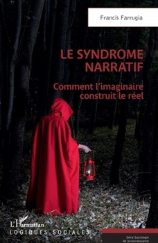 Paperback Le syndrome narratif [French] Book
