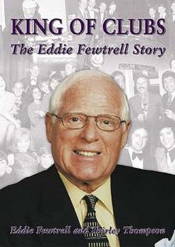 Paperback King of Clubs: The Eddie Fewtrell Story Book