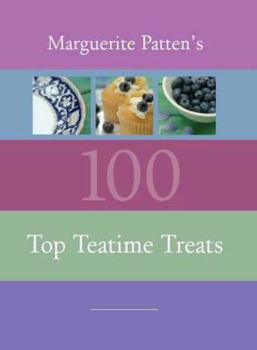 Hardcover Marguerite Patten's 100 Top Teatime Treats Book