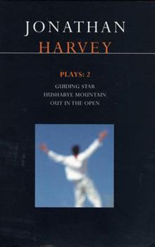 Paperback Harvey Plays 2: Guiding Star/Hushabye Mountain/Out in the Open Book