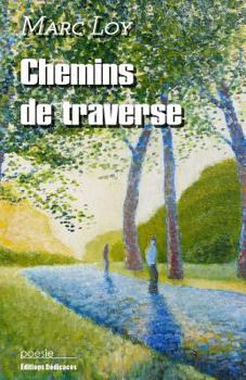 Paperback Chemins de traverse [French] Book