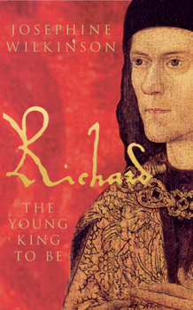 Paperback Richard III: The Young King to Be Book