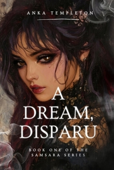 Paperback A Dream, Disparu Book