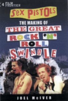 Hardcover The Making of "The Great Rock' N ' Roll Swindle" Book