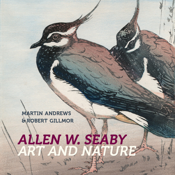 Paperback Allen W. Seaby: Art and Nature Book