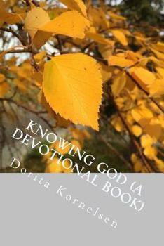 Paperback Knowing God (A Devotional Book) Book