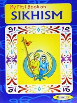 Paperback My First Book on Sikhism Book