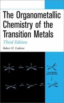 Hardcover The Organometallic Chemistry of the Transition Metals Book