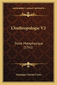 Paperback L'Anthropologie V2: Traite Metaphysique (1761) [French] Book