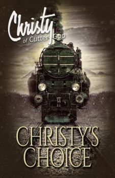 Christy's Choice - Book #6 of the Christy