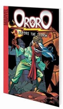 Ororo: Before The Storm Digest - Book  of the Ororo: Before The Storm